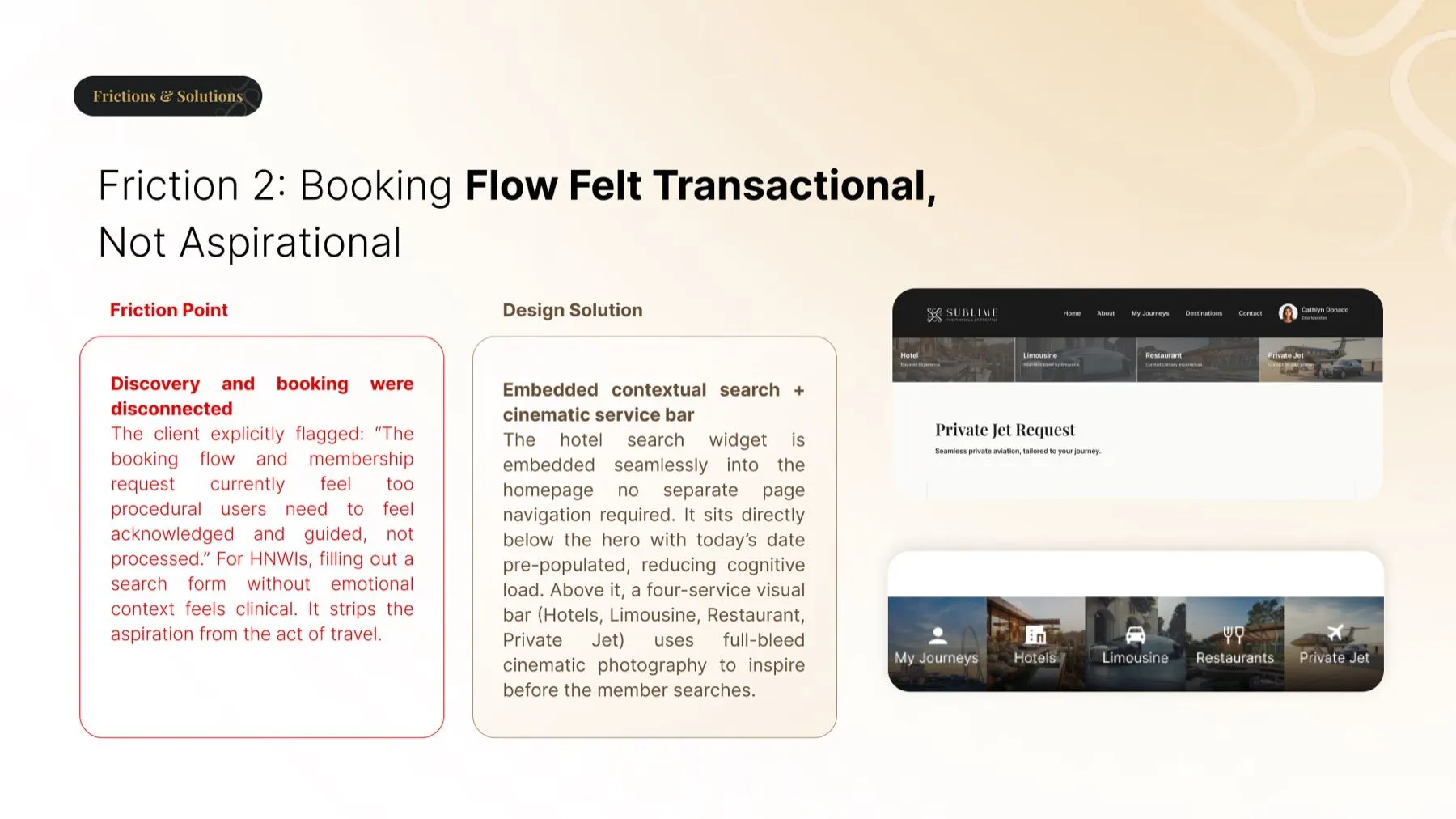 Friction 2, booking flow felt transactional